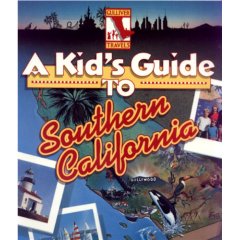 A Kid�s Guide to Southern California 