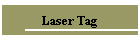 Laser Tag