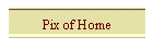 Pix of Home