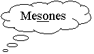 Llamada de nube: Mesones
