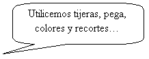 Llamada rectangular redondeada: Utilicemos tijeras, pega, colores y recortes�