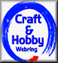 Crafts & Hobby Webring