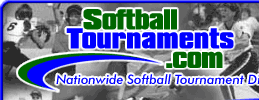 Softball Tournaments.com Nationwide Softball Tournament Directory