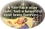 Elderly Woman Picture That Says A Fair Face May Fade But A Beautiful Soul Lasts Forever