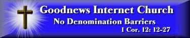 The Goodnews Internet Church