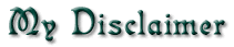 My Disclaimer