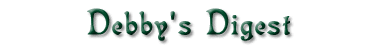 Debby's Digest