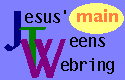 Jesus' Teen's
Webring