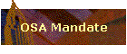 OSA Mandate
