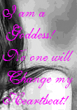 I am a Goddess!