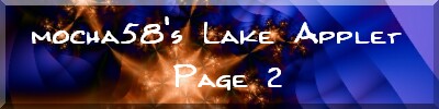 mocha58's Lake Applet Page 2