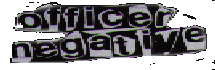 Officer Negative