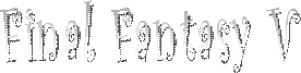 Final Fantasy V