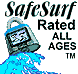 SafeSurf
Rated All Ages