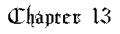 Chapter 13!