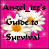 Angel_Izz's Guide to Survival