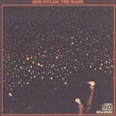 Bob Dylan and The Band