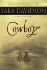 Cowboy by Sara Davidson