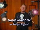 Dave Madden as Reuben Kincaid