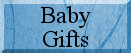 Baby Gifts