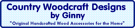 Country Woodcraft Designs by Ginny