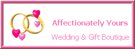 Affectionately Yours Wedding & Gift Boutique