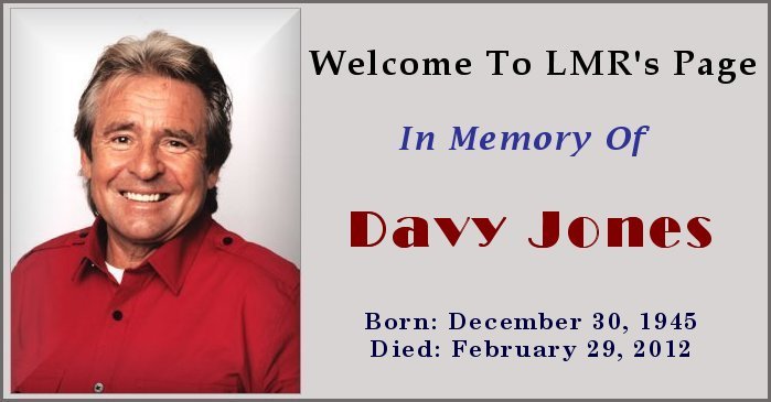 LMR's In Memory Of Davy Jones