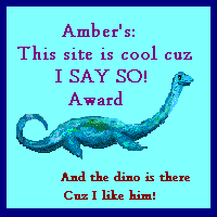 Amber's this site is cool cuz I say so award