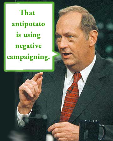 Bill Bradley: The antipotato uses negative campaigning