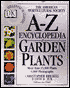 A-Z Encyclopedia of Garden Plants