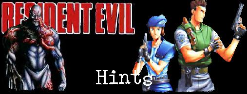 Resident Evil - Hints