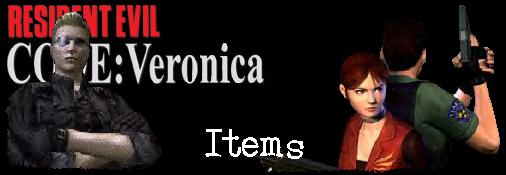 Resident Evil -CODE: Veronica- Items
