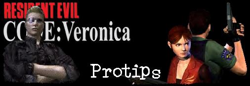 Resident Evil -CODE: Veronica- Protips