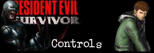 Resident Evil Survivor - Controls