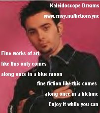 Kaleidoscope Dreams...A collection of Nsync Fan Fiction