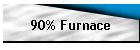 90% Furnace