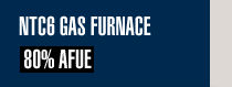 NTC6 Gas Furnace