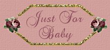 Just For Baby