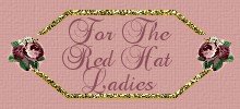 For The Red Hat Ladies