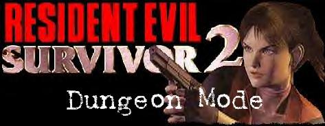 Resident Evil Gun Survivor 2 - Dungeon Mode