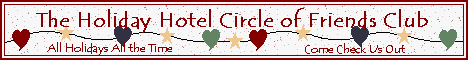 The Holiday Hotel Circle of Friends Club