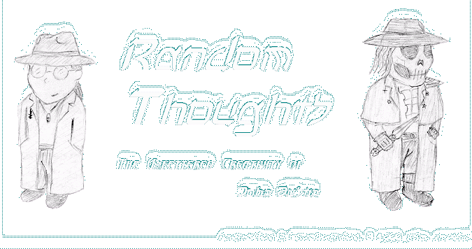 Random Thoughts: assorted creativity by John Austin