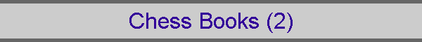 Chess Books (2)