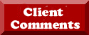 Client Comments