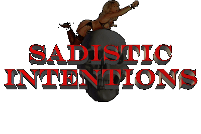 Sadistic Intentions