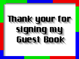 Sign my Guestbook from Bravenet.com