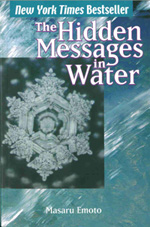 The Hidden Messages in Water, by Masaru Emoto, cover