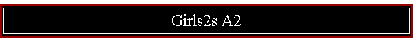 Girls2s A2
