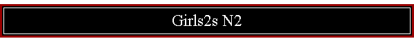 Girls2s N2