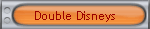 Double Disneys